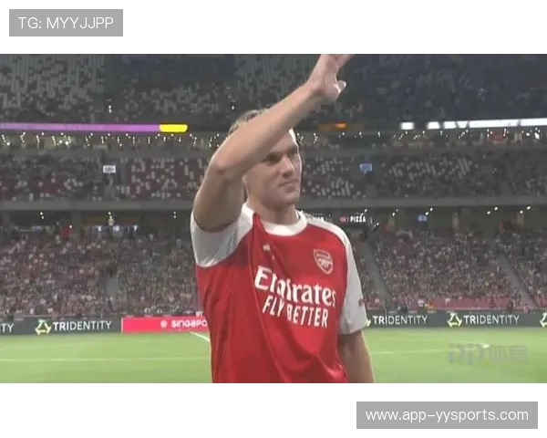 阿尔特塔盛赞哲凯赖什加盟后提升球队实力 未来表现值得期待